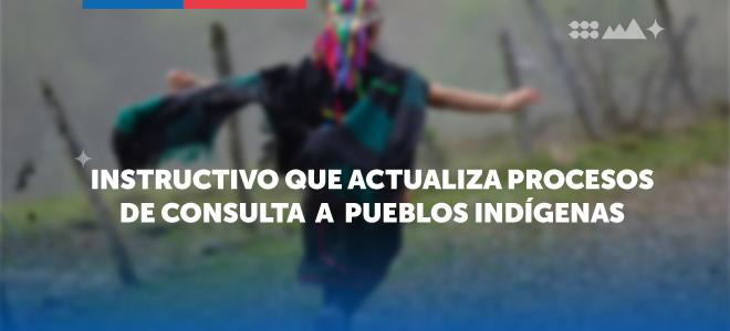 SEA moderniza la consulta a pueblos indígenas con nuevo instructivo