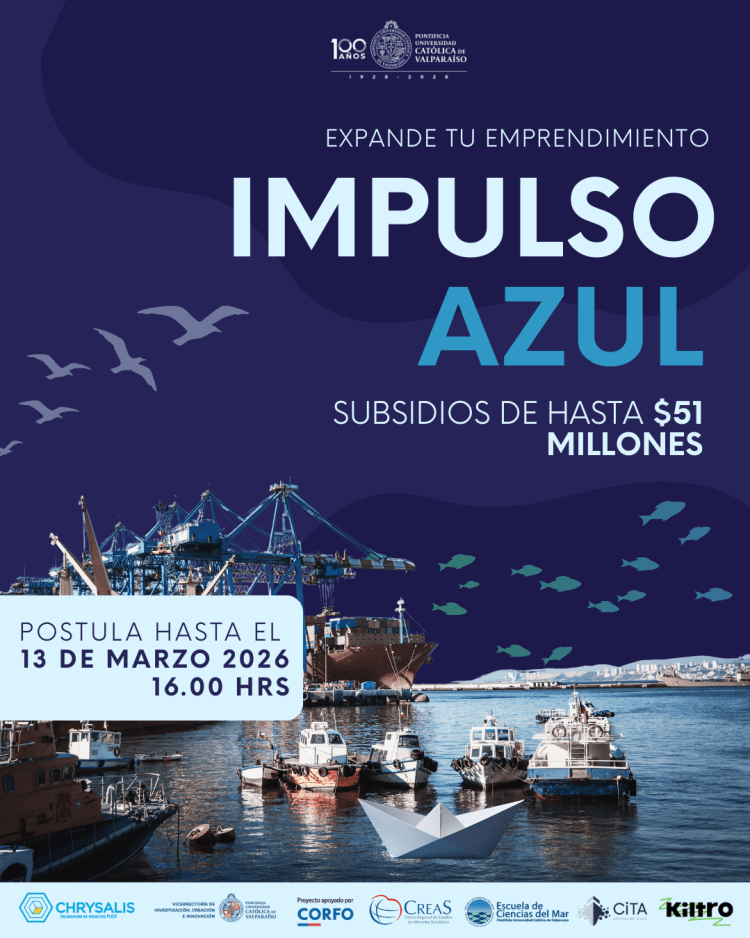 Chrysalis PUCV lanza “Impulso Azul”, convocatoria para emprendimientos innovadores de la Economía Azul