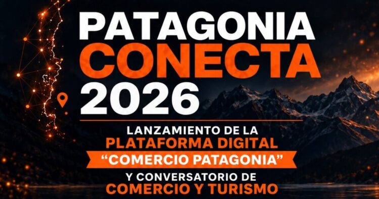 Afiche oficial del encuentro Patagonia Conecta 2026 con detalles del lanzamiento de la plataforma Comercio Patagonia en Puerto Aysén.