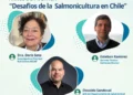 Afiche del panel sobre salmonicultura con Doris Soto, Esteban Ramírez y Osvaldo Sandoval.