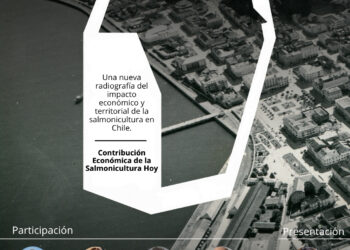 Afiche del lanzamiento del estudio de SalmonChile sobre la contribución económica de la salmonicultura