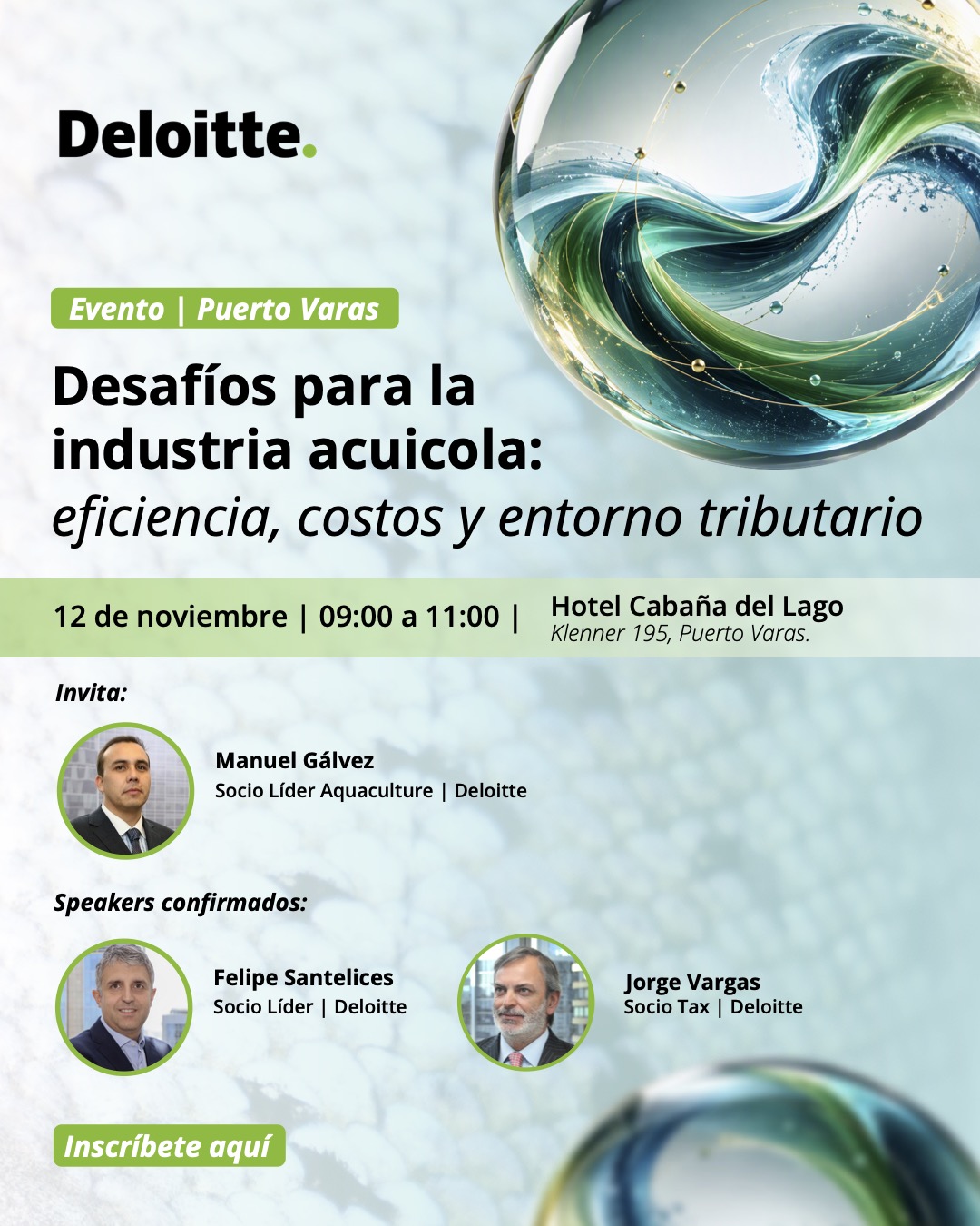 Afiche del evento Desafíos para la industria acuícola de Deloitte, el 12 de noviembre en Puerto Varas, con los speakers confirmados