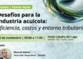 Afiche del evento Desafíos para la industria acuícola de Deloitte, el 12 de noviembre en Puerto Varas